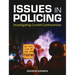 Issues in Policing: Investigating Current Controversies