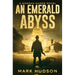 An Emerald Abyss: A Gordan Hudde Novel