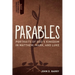 Parables: Portraits of God's Kingdom in Matthew, Mark, and Luke