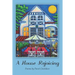 A House Rejoicing: Poems by Pavel Chichikov