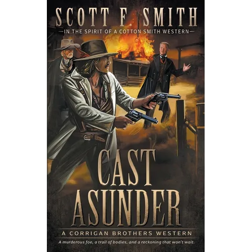 Cast Asunder: A Classic Western Series