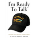 I'm Ready to Talk: Vietnam Vets Preserve Their Stories