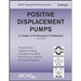 Positive Displacement Pumps: A Guide to Performance Evaluation