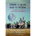 Turning 15 on the Road to Freedom: My Story of the 1965 Selma Voting Rights March