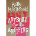 Anybody Can Do Anything