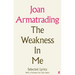 The Weakness in Me