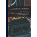 Dixie Cookery; or, How I Managed my Table for Twelve Years. A Practical Cook-book for Southern Housekeepers