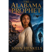 The Alabama Prophet