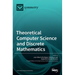 Theoretical Computer Science and Discrete Mathematics