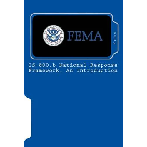 IS-800.b National Response Framework, An Introduction