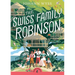The Swiss Family Robinson (Abridged Edition): Abridged Edition