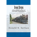 Iron Steps: Illustrated History of Tamaqua, Pennsylvania