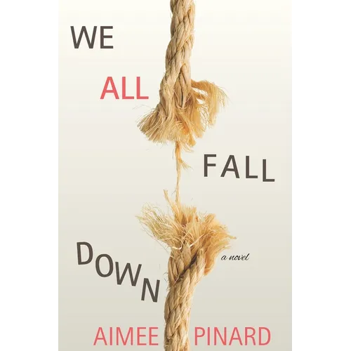 We All Fall Down