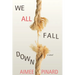 We All Fall Down