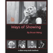 Ways of Showing