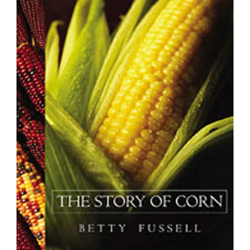 The Story of Corn