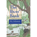 The River Bank: A Sequel to Kenneth Grahame's the Wind in the Willows