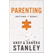 Parenting: Getting It Right