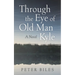 Through the Eye of Old Man Kyle