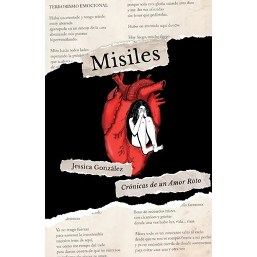 Misiles: Crónicas de un Amor Roto