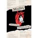 Misiles: Crónicas de un Amor Roto