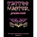 Tattoo Master practice book - 50 unique tribal tattoos to practice: 8" x 10"(20.32 x 25.4 cm) size pages with 3 dots per inch to practice with real ha