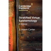 Stratified Virtue Epistemology