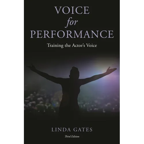 Voice for Performance: Training the Actor's Voice