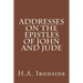 Addresses On The Epistles Of John And Jude