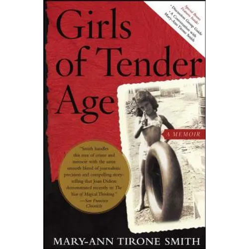 Girls of Tender Age: A Memoir