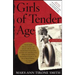 Girls of Tender Age: A Memoir