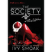 The Society #ThisIsWar