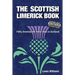 The Scottish Limerick Book: Filthy Limericks for Every Town in Scotland