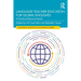 Language Teacher Education for Global Englishes: A Practical Resource Book