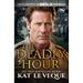 The Deadly Hour