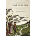 A History of Capitalism, 1500-2000