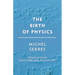 Birth of Physics