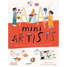 Mini Artists: 20 Projects Inspired by the Great Artists
