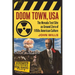 Doom Town, USA: The Nevada Test Site as Ground Zero of 1950s American Culture