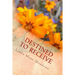 Destined to Receive: Reflections and Devotionals Celebrating the Love of God