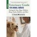 Veterinary Guide for Animal Owners, 2nd Edition: Caring for Cats, Dogs, Chickens, Sheep, Cattle, Rabbits, and More