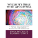Wycliffe's Bible with Apocrypha: A Modern-Spelling Version of the 14th Century Middle English Translation