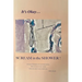 It's Okay...Scream in the Shower!: An Atlas of Guideposts for your Grief Journey