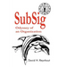 SubSig: Odyssey of an Organization