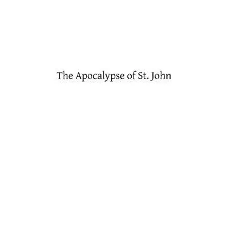 The Apocalypse of St. John
