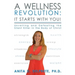 A Wellness Revolution: It Starts with YOU!: Unveiling and Defeating the Silent Killer in the Body of Christ