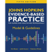 Johns Hopkins Evidence-Based Practice for Nurses and Healthcare Professionals, Fifth Edition: Model & Guidelines