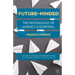Future-Minded: The Psychology of Agency and Control