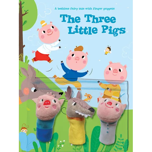 A Bedtime Fairy Tale with Finger Puppets: The Three Little Pigs
