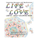 Life and Love LGBTQ+ Adult Coloring Book: Inspiring Messages and Meditations